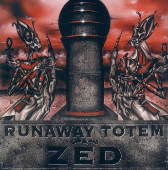RUNAWAY TOTEM - ZED - 1996