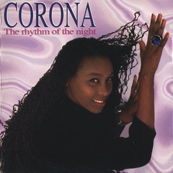 Corona - The Rhythm Of The Night - 1995
