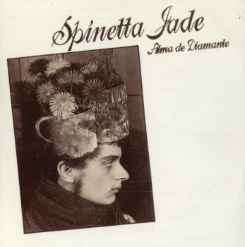 SPINETTA JADE - ALMA DE DIAMANTE - 1980