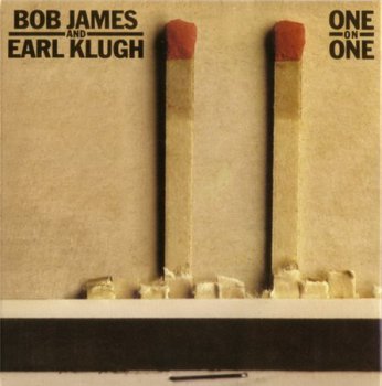 Bob James And Earl Klugh - One On One (Salvo Records 30th Anniversary Special Edition 2009) 1979