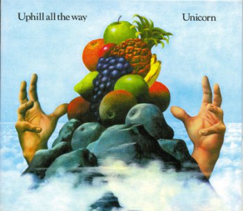 Unicorn - Uphill All The Way (1971)