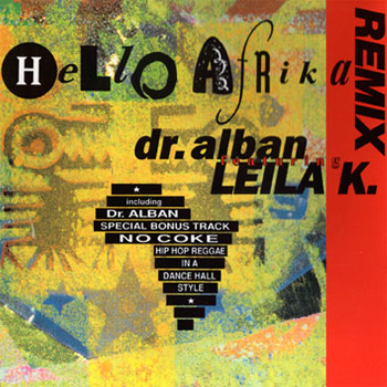 Dr. Alban feat. Leila K. - Hello Afrika (Remix) (Single) 1990