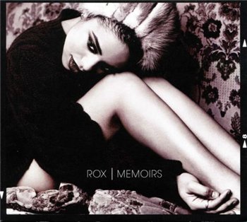 Rox - Memoirs (2010)