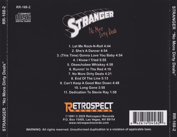 Stranger © - 1991 No More Dirty Deals (Reissue 2005)