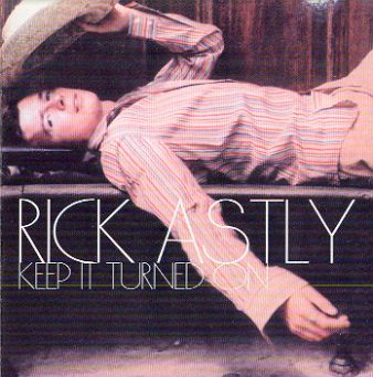 Rick Astley-Keep it turned on 2001