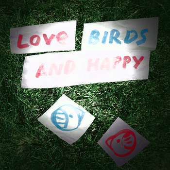 IAMF - LOVE BIRDS AND HAPPY (2010)