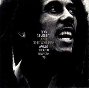 Bob Marley & The Wailers - Apollo Theater (NY '76) [Japan] 1976(1997)