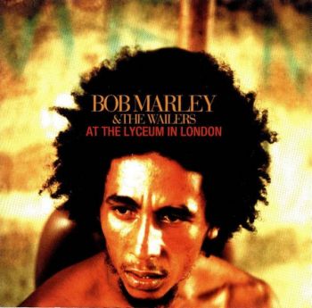 Bob Marley & The Wailers - At the Lyceum in London [Japan] 1997(1999)