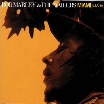 Bob Marley & The Wailers - In Miami '80 [Japan] 1998(2000)