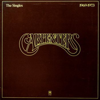 The Carpenters - The Singles 1969-1973 (A&M Records US LP VinylRip 24/96) 1973