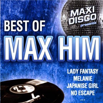 MAX HIM - Best Of Max Him (2010)