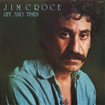 Jim Croce - Life And Times (ABC Records Original White Label Promo LP VinylRip 24/96) 1973