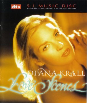 Diana Krall - Love Scenes (Impulse! / DTS 5.1 Surround Sound 1998) 1997