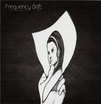 Frequency Drift - Personal Effects Part One (2008)