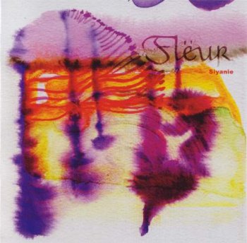 Flёur - Siyanie [French Remastered] (2005)