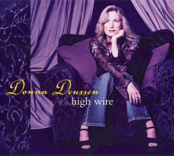 Donna Deussen - High Wire (2003)