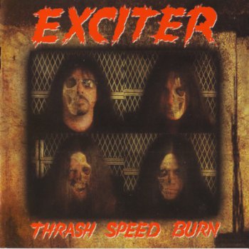 Exciter - Thrash Speed Burn 2008