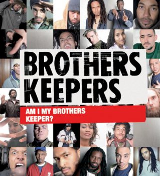 Brothers Keepers-Am I My Brother's Keeper 2005