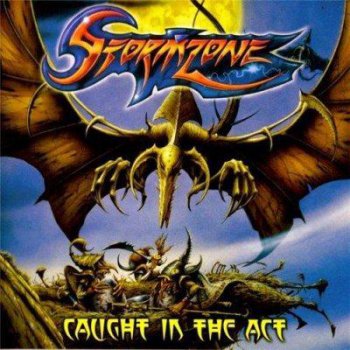 Stormzone - Caught In The Act (2007)