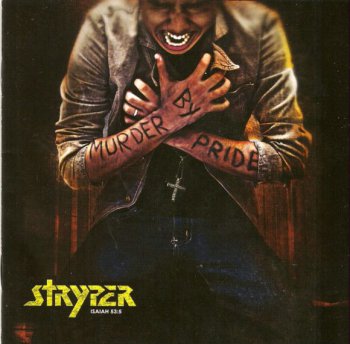 Stryper - Murder By Pride 2009