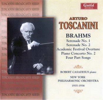 Arturo Toscanini / The New York Philharmonic - Brahms (2CD Set Guild Historical) 2008