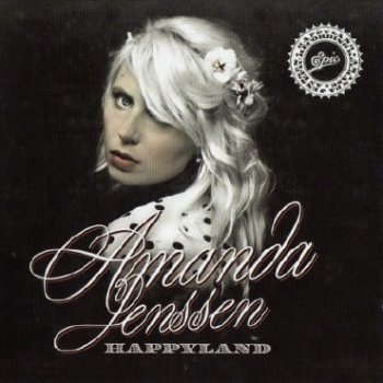 Amanda Jenssen - Happyland - 2010