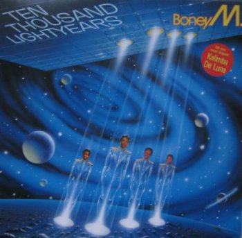 Boney M. - Ten Thousand Lightyears (Hansa Records 206 555-620 September 1984, Vinyl Rip 24bit/48kHz) (1984)