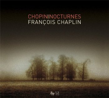 Chopin: Fran&#231;ois Chaplin - Chopin Nocturnes (Zig-Zag Territoires Studio Masters 24/88) 2010