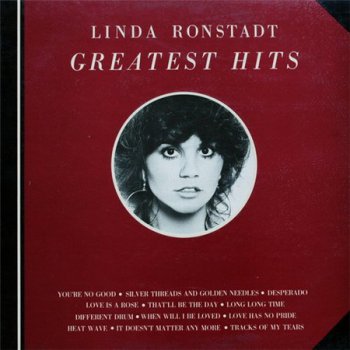 Linda Ronstadt - Greatest Hits (Asylum Records US Original LP VinylRip 24/96) 1976