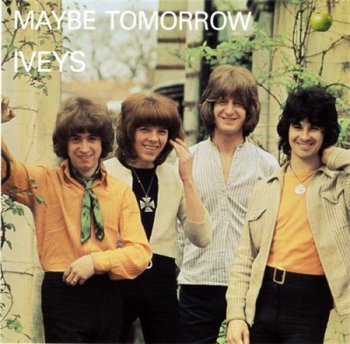 Iveys - Maybe Tomorrow (Apple Records 1992) 1969