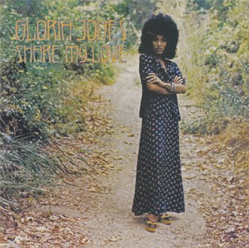 Gloria Jones - Share My Love (Reel Music / Motown Records US 2009) 1973