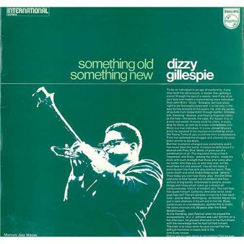 Dizzy Gillespie - Something Old Something New (Mercury Records Holland LP VinylRip 24/96) 1963