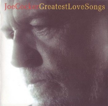 Joe Cocker - Greatest Love Songs