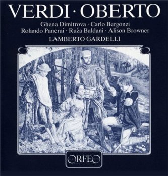 Verdi: Bavarian Radio Symphony Orchestra & Chorus / Lamberto Gardelli conductor - Oberto (2CD Set Orfeo Records) 1992