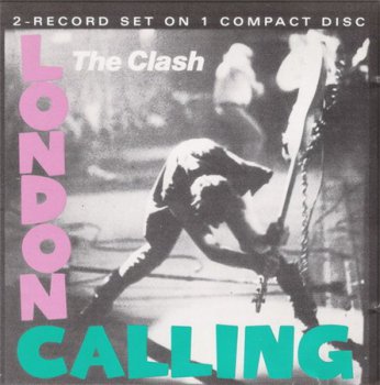The Clash - London Calling (Columbia Records EU 1st Press 1986) 1979