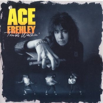 Ace Frehley - Trouble Walkin' (Megaforce / Atlantic Records US Original Non-Remaster) 1989