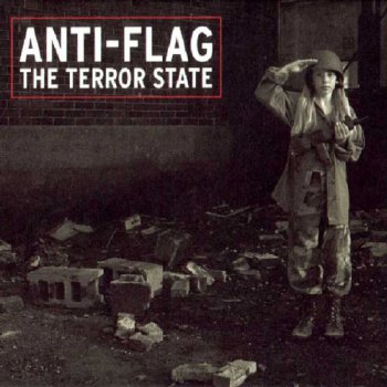 Anti-Flag - The Terror State (2003)