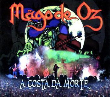 Mago De Oz - A Costa Da Morte (2007)
