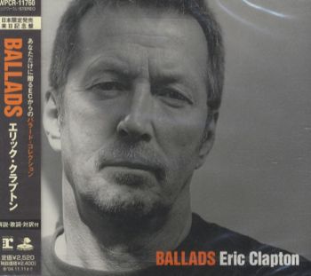 Eric Clapton - Ballads (SHM-CD) [Japan] 2003