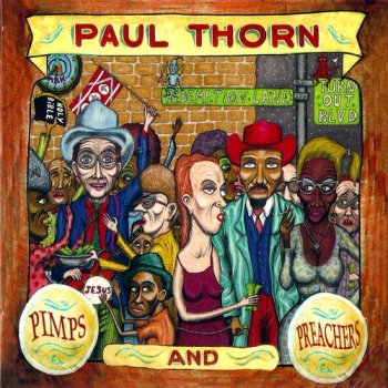 Paul Thorn - Pimps and Preachers (2010)