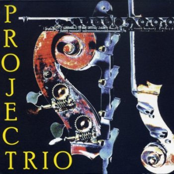 Project Trio - Project Trio (2009)