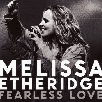 Melissa Etheridge-Fearless Love(2010) FLAC
