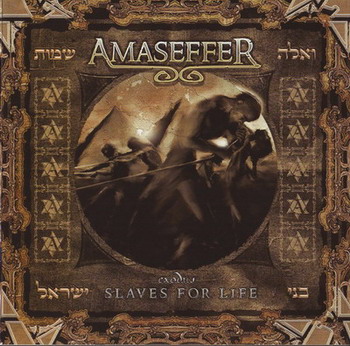 Amaseffer - Exodus - Slaves for Life (2008)