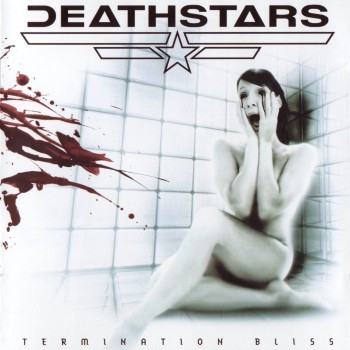 Deathstars - Termination Bliss (2006) [Ltd. Ed.]