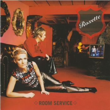 Roxette - Room Service [Japan] 2001