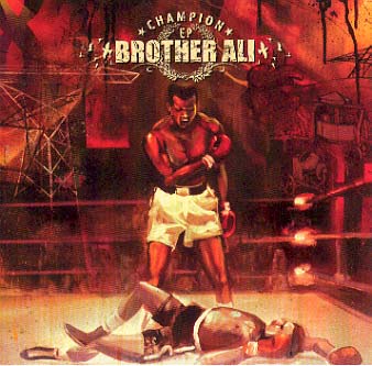 Brother Ali-Champion EP 2004