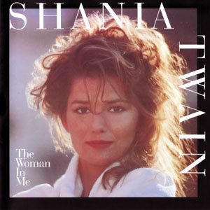 Shania Twain - The Woman In Me (1995)