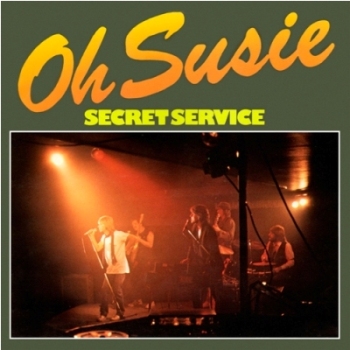 Secret Service - Oh Susie – 1979 [LP][Vinyl - RIP 24/96]