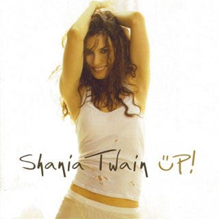 Shania Twain - Up! (2CD)  (2002)