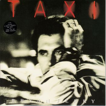 Bryan Ferry - Taxi (HD-CD) [Japan] 1993(2007)